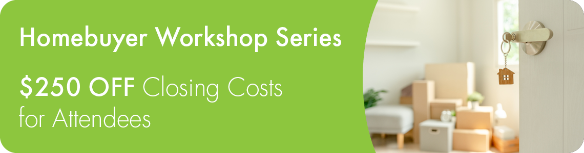 Homebuyer Workshop Series